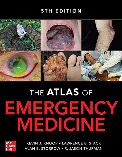 The Atlas of Emergency Medicine von McGraw-Hill Education