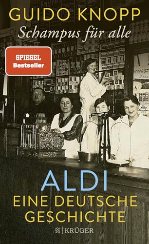 Schampus für alle: ALDI eine deutsche Geschichte