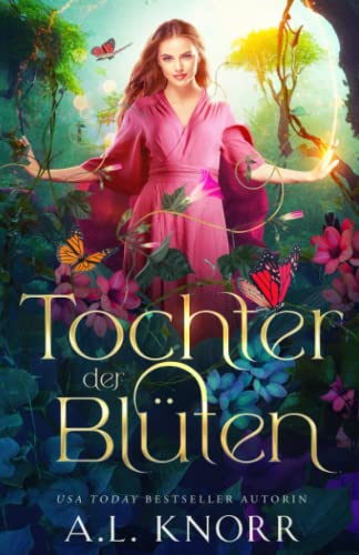 Tochter der Blüten (Solana Akademie, Band 1) von Winterfeld Verlag