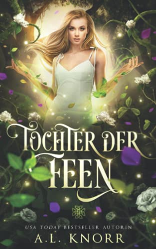 Tochter der Feen (Die Töchter der Elemente, Band 7) von VVM