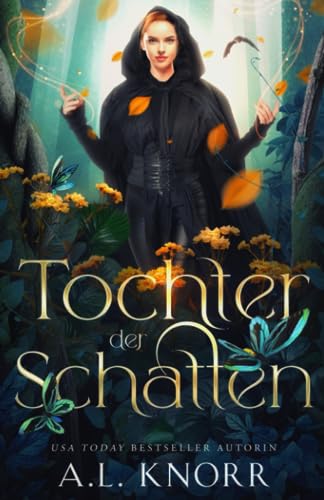 Tochter der Schatten (Solana Akademie, Band 2)