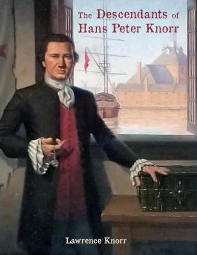 The Descendants of Hans Peter Knorr von Distelfink Press
