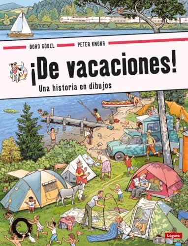 ¡De vacaciones!: Una historia en dibujos (pequeñológuez) von Lóguez Ediciones