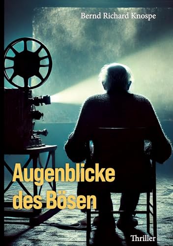 Augenblicke des Bösen (Eric Teubner) von BoD – Books on Demand