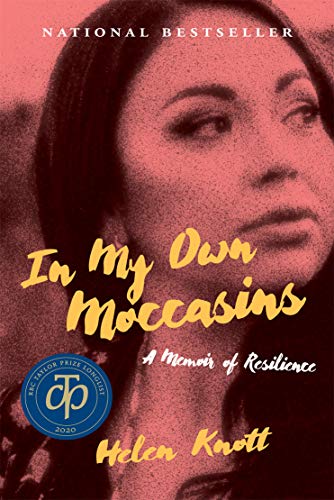 In My Own Moccasins: A Memoir of Resilience (The Regina Collection)
