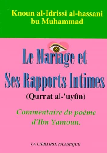 Le Mariage et ses rapports intimes von Editions Albouraq