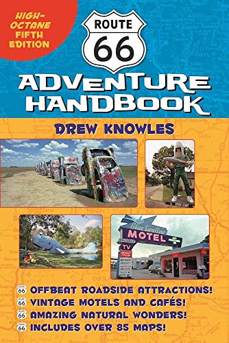Route 66 Adventure Handbook: High-Octane Fifth Edition von Santa Monica Press