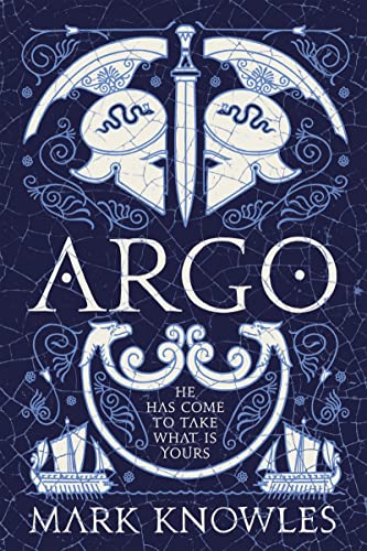 Argo (Blades of Bronze) von Head of Zeus