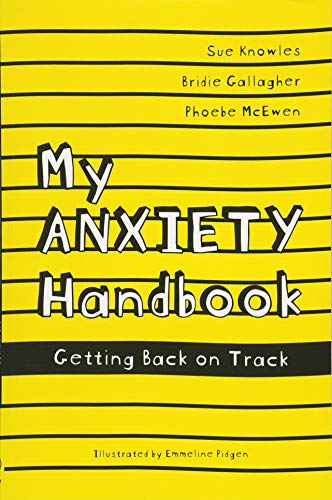 My Anxiety Handbook: Getting Back on Track (Handbooks) von Jessica Kingsley Publishers