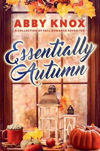 Essentially Autumn von Author Abby Knox, LLC