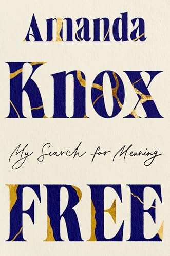 Free: My Search for Meaning von Headline