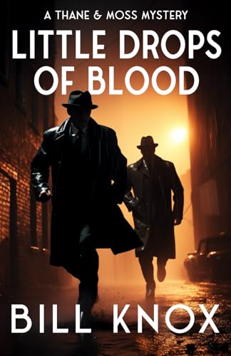 Little Drops of Blood (Thane & Moss, Band 4)
