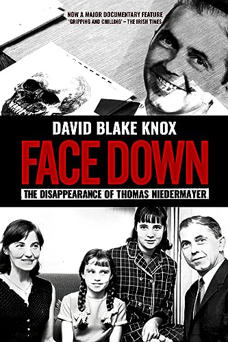 Face Down: The Disappearance of Thomas Niedermayer von New Island Books