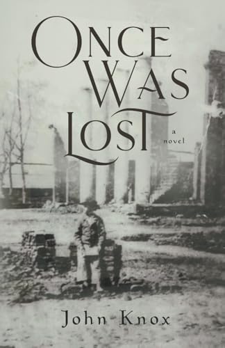 Once Was Lost von Independently published