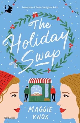 The Holiday swap. Ediz. italiana (Oscar fantastica) von Mondadori