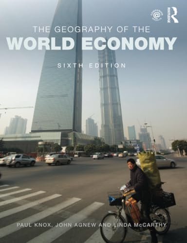 The Geography of the World Economy von Routledge