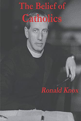 The Belief of Catholics von Must Have Books
