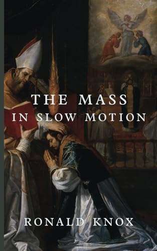 The Mass in Slow Motion