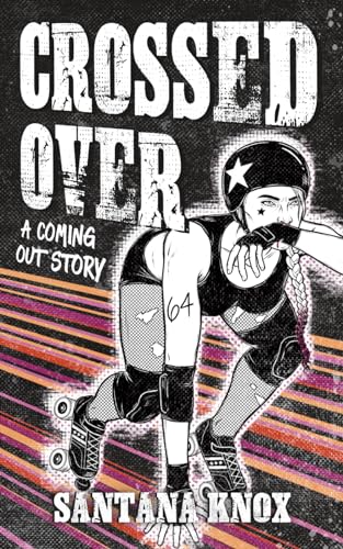 Crossed Over: A coming out story von Baneful Ink