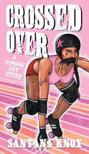 Crossed Over: A Coming Out Story von Baneful Ink Publishing