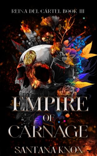 Empire of Carnage: Reina Del Cártel book 3 von Independently published