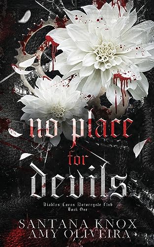 No Place for Devils (Diablos Locos Motorcycle Club, Band 1) von Baneful Ink Publishing