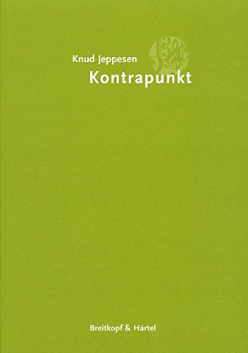 Kontrapunkt - Lehrbuch der klassischen Vokalpolyphonie (BV 3) von Breitkopf & Härtel