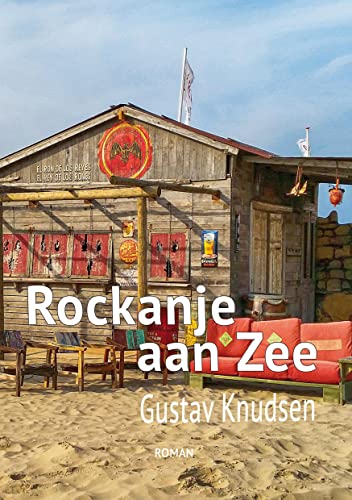 Rockanje aan Zee (Die frühen 1980er Jahre - prägend und einprägend) von BoD – Books on Demand
