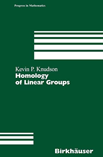 Homology of Linear Groups (Progress in Mathematics, Band 193) von Birkhäuser