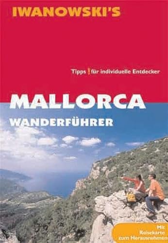 Mallorca Wanderführer: Mit Reisekarte zum herausnehmen