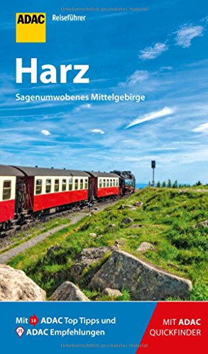 ADAC Reiseführer Harz: Der Kompakte mit den ADAC Top Tipps und cleveren Klappkarten