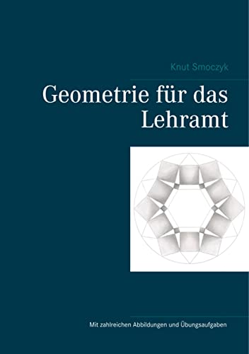 Geometrie für das Lehramt von Books on Demand