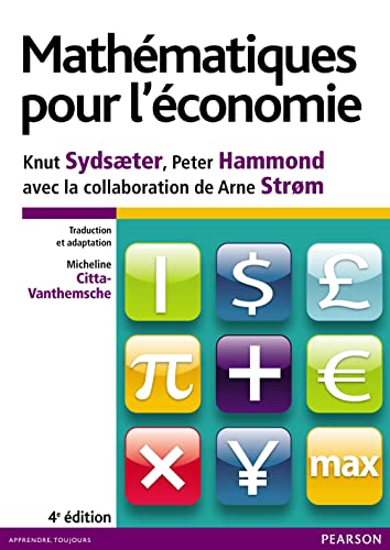 Mathématiques pour l'économie 4e édition