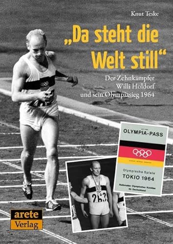 "Da steht die Welt still": Willi Holdorfs historischer Olympia-Sieg 1964 in Tokio