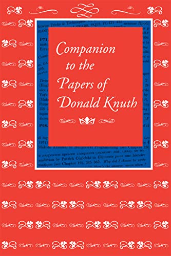 Companion to the Papers of Donald Knuth (CSLI Lecture Notes, Band 202)
