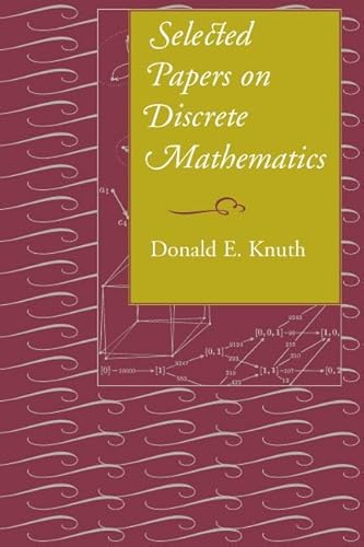 Selected Papers on Discrete Mathematics: Volume 106 (Csli Lecture Notes, Band 106) von Cambridge University Press