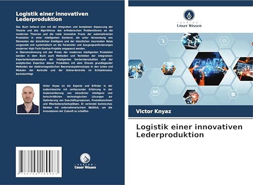 Logistik einer innovativen Lederproduktion von Verlag Unser Wissen
