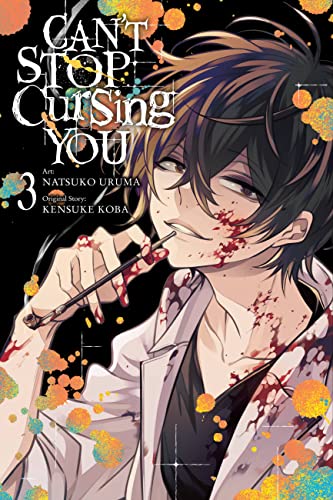 Can't Stop Cursing You, Vol. 3 (CANT STOP CURSING YOU GN) von Yen Press
