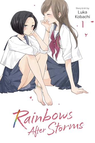 Rainbows After Storms, Vol. 1 (RAINBOWS AFTER STORMS GN, Band 1) von Unknown
