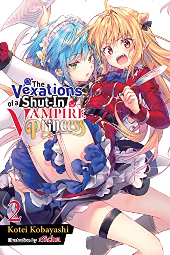 The Vexations of a Shut-In Vampire Princess, Vol. 2 (light novel) (VEXATIONS SHUT IN VAMPIRE PRINCESS LIGHT NOVEL) von Yen Press
