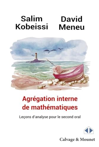 agrégation interne de mathématiques: Leçons d'analyse pour le second oral