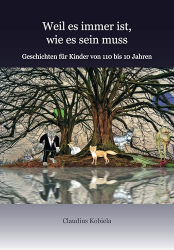 Weil es immer ist, wie es sein muss von Independently published