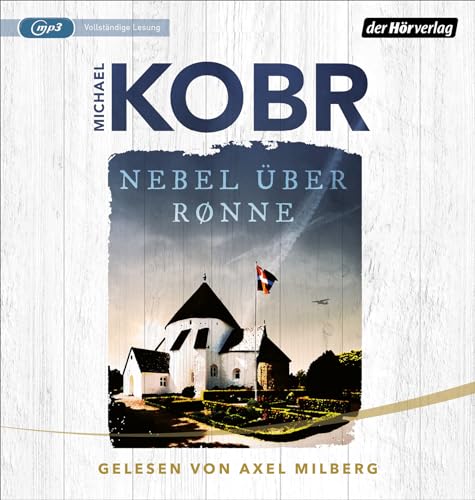 Nebel über Rønne: Ein Bornholm-Krimi (Lennart Ipsen, Band 2) von der Hörverlag