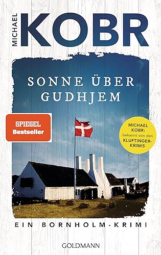 Sonne über Gudhjem: Ein Bornholm-Krimi - Der Spiegel Bestseller-Autor, bekannt von den Kluftinger-Krimis (Lennart Ipsen, Band 1)