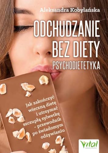 Odchudzanie bez diety Psychodietetyka von Vital