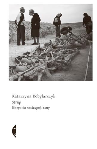 Strup: Hiszpania rozdrapuje rany