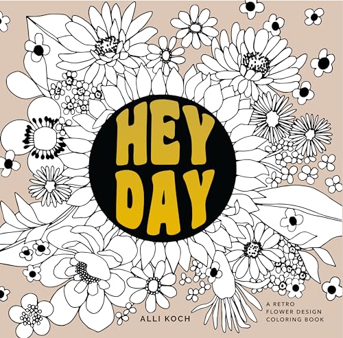 Heyday (Mini): A Retro Flower Design Coloring Book (Stocking Stuffers, Band 7)