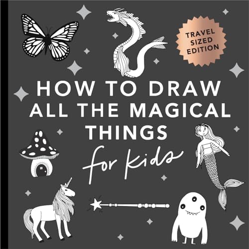 Magical Things: How to Draw Books for Kids with Unicorns, Dragons, Mermaids, and More (Mini) (Stocking Stuffers, Band 4)