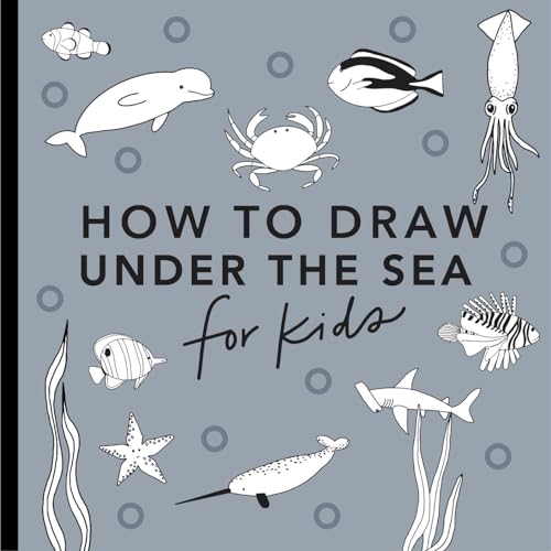 Under the Sea: How to Draw Books for Kids with Dolphins, Mermaids, and Ocean Animals (How to Draw For Kids Series, Band 5) von Paige Tate & Co
