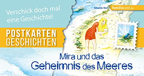 Mira und das Geheimnis des Meeres: Postkartengeschichte